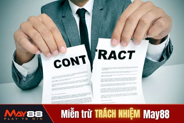 Miễn trừ trách nhiệm trong chính sách bảo mật May88